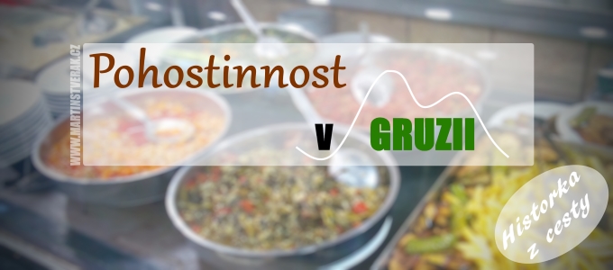 Jak může vypadat gruzínská pohostinnost