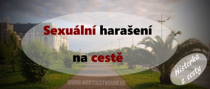 Sexuální harašení na cestě